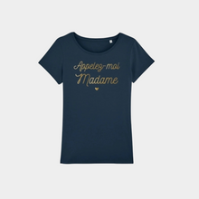Lataa kuva Galleria-katseluun, T-paita, Call me Madame
